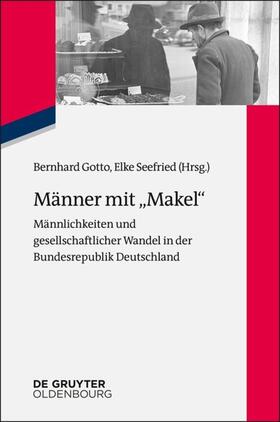 Gotto / Seefried | Männer mit "Makel" | E-Book | sack.de
