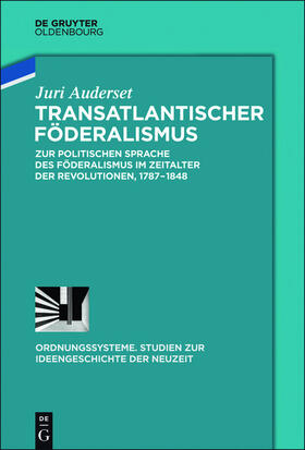 Auderset | Transatlantischer Föderalismus | E-Book | sack.de