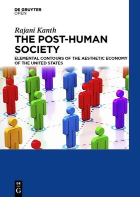 Kanth |  The Post-Human Society | Buch |  Sack Fachmedien