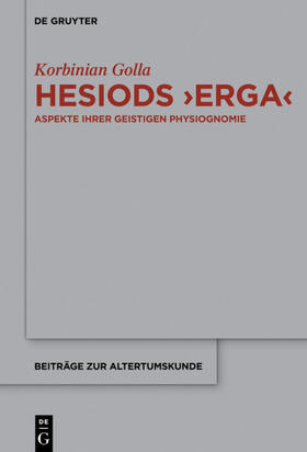 Golla |  Hesiods &gt;Erga&lt; | eBook | Sack Fachmedien