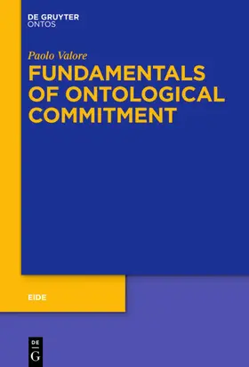 Valore |  Fundamentals of Ontological Commitment | eBook | Sack Fachmedien