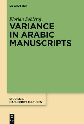 Sobieroj |  Variance in Arabic Manuscripts | Buch |  Sack Fachmedien