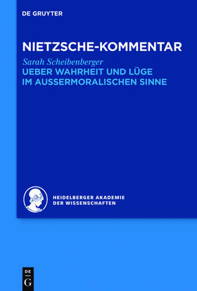 Scheibenberger |  Kommentar zu Nietzsches "Ueber Wahrheit und Lüge im aussermoralischen Sinne" | Buch |  Sack Fachmedien