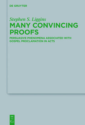 Liggins |  Many Convincing Proofs | Buch |  Sack Fachmedien