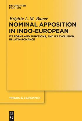 Bauer |  Nominal Apposition in Indo-European | Buch |  Sack Fachmedien