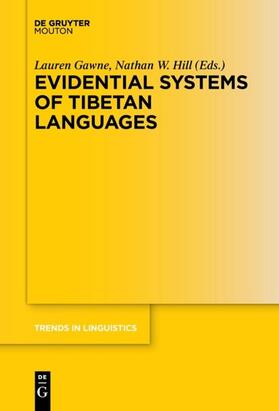 Hill / Gawne |  Evidential Systems of Tibetan Languages | Buch |  Sack Fachmedien
