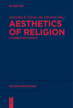 Grieser / Johnston |  Aesthetics of Religion | eBook | Sack Fachmedien