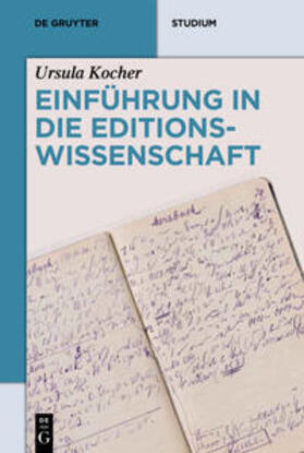 Kocher |  Einführung in die Editionswissenschaft | eBook | Sack Fachmedien