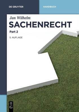 Wilhelm |  Sachenrecht | eBook | Sack Fachmedien