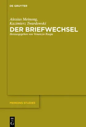 Meinong / Twardowski / Raspa |  Der Briefwechsel | eBook | Sack Fachmedien