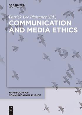 Lee Plaisance |  Communication and Media Ethics | Buch |  Sack Fachmedien