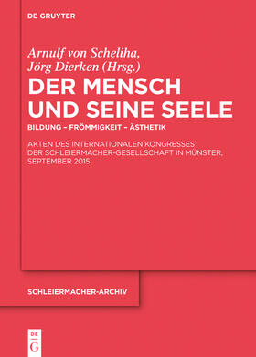 Scheliha / Dierken | Der Mensch und seine Seele | Buch | 978-3-11-046457-3 | sack.de