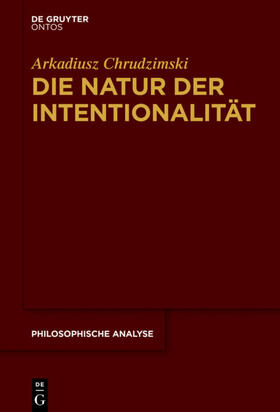 Chrudzimski |  Die Natur der Intentionalität | eBook | Sack Fachmedien