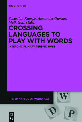 Knospe / Onysko / Goth | Crossing Languages to Play with Words | E-Book | sack.de