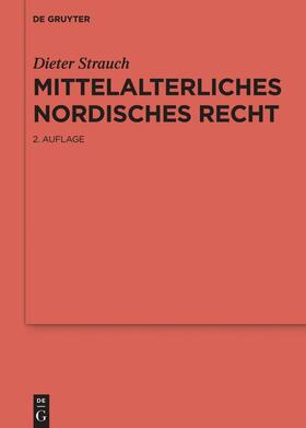 Strauch |  Mittelalterliches nordisches Recht | Buch |  Sack Fachmedien