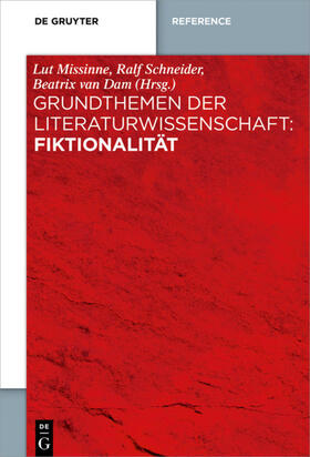 Missinne / Schneider / Dam |  Grundthemen der Literaturwissenschaft: Fiktionalität | eBook | Sack Fachmedien