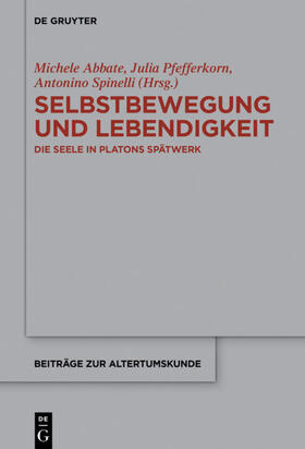 Abbate / Pfefferkorn / Spinelli |  Selbstbewegung und Lebendigkeit | eBook | Sack Fachmedien