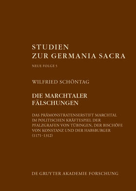Schöntag |  Die Marchtaler Fälschungen | Buch |  Sack Fachmedien