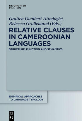 Atindogbé / Grollemund |  Relative Clauses in Cameroonian Languages | eBook | Sack Fachmedien
