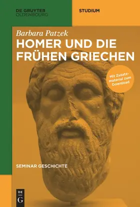 Patzek |  Homer und die frühen Griechen | Buch |  Sack Fachmedien