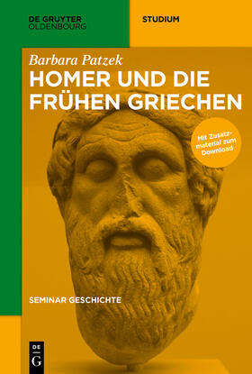 Patzek |  Homer und die frühen Griechen | eBook | Sack Fachmedien