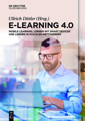Dittler |  E-Learning 4.0 | eBook | Sack Fachmedien