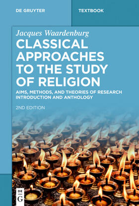 Waardenburg / Mccutcheon |  Classical Approaches to the Study of Religion | Buch |  Sack Fachmedien
