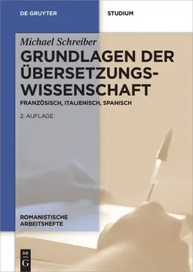 Schreiber |  Grundlagen der Übersetzungswissenschaft | Buch |  Sack Fachmedien