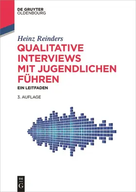 Reinders |  Qualitative Interviews mit Jugendlichen führen | Buch |  Sack Fachmedien