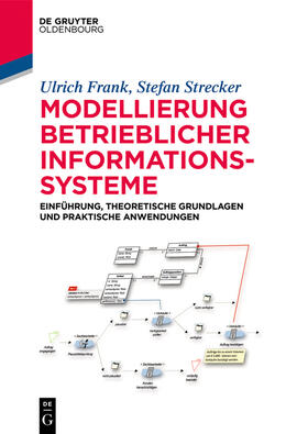 Frank / Strecker |  Modellierung betrieblicher Informationssysteme | Buch |  Sack Fachmedien