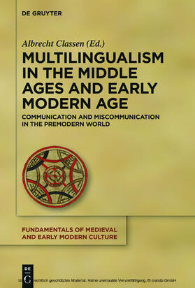 Classen |  Multilingualism in the Middle Ages and Early Modern Age | eBook | Sack Fachmedien