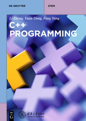 Dong / Zheng / Yang |  C++ Programming | eBook | Sack Fachmedien