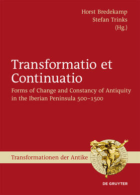 Trinks / Bredekamp |  Transformatio et Continuatio | Buch |  Sack Fachmedien