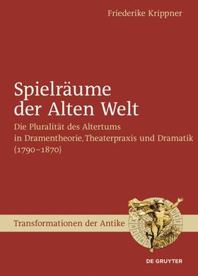 Krippner |  Spielräume der Alten Welt | Buch |  Sack Fachmedien