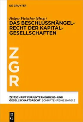 Fleischer |  Das Beschlussmängelrecht der Kapitalgesellschaften | eBook | Sack Fachmedien