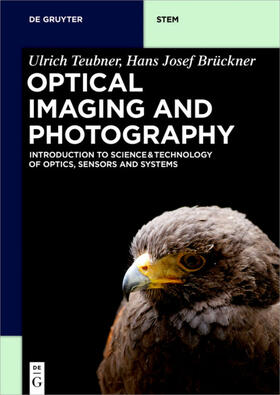 Teubner / Brückner |  Optical Imaging and Photography | eBook | Sack Fachmedien