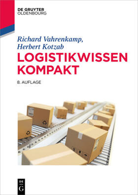 Vahrenkamp / Kotzab |  Logistikwissen kompakt | eBook | Sack Fachmedien
