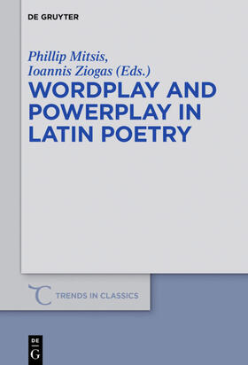 Mitsis / Ziogas |  Wordplay and Powerplay in Latin Poetry | eBook | Sack Fachmedien