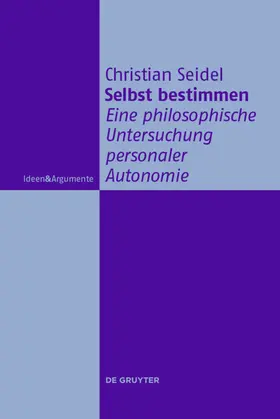 Seidel |  Selbst bestimmen | eBook | Sack Fachmedien