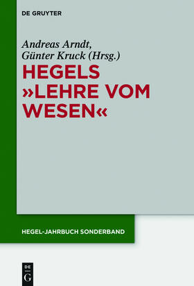 Kruck / Arndt |  Hegels "Lehre vom Wesen" | Buch |  Sack Fachmedien