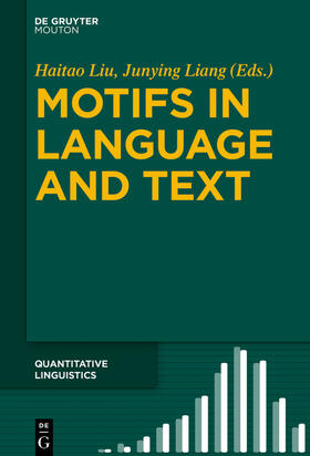 Liang / Liu |  Motifs in Language and Text | Buch |  Sack Fachmedien