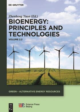 Yuan |  Bioenergy: Principles and Technologies | Buch |  Sack Fachmedien