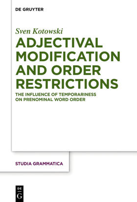 Kotowski |  Adjectival Modification and Order Restrictions | eBook | Sack Fachmedien