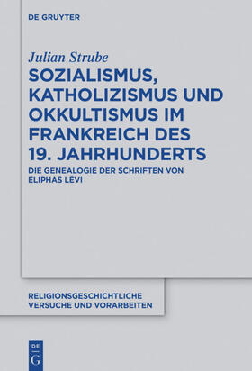 Strube | Sozialismus, Katholizismus und Okkultismus im Frankreich des 19. Jahrhunderts | E-Book | sack.de