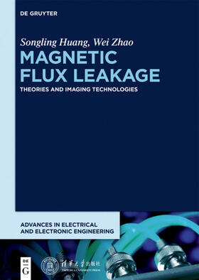 Huang / Zhao |  Magnetic Flux Leakage | Buch |  Sack Fachmedien