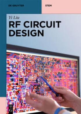 Liu |  RF Circuit Design | Buch |  Sack Fachmedien