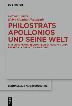 Nesselrath / Bäbler |  Philostrats Apollonios und seine Welt | Buch |  Sack Fachmedien