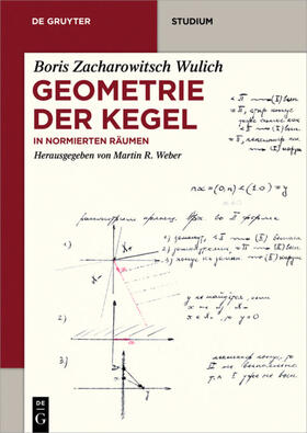 Wulich / Weber |  Geometrie der Kegel | eBook | Sack Fachmedien
