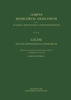 Perilli |  Galeni vocum Hippocratis Glossarium / Galeno, Interpretazione delle parole difficili di Ippocrate | Buch |  Sack Fachmedien