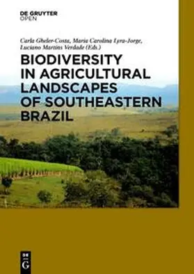 Gheler-Costa / Lyra-Jorge / Martins Verdade |  Biodiversity in Agricultural Landscapes of Southeastern Brazil | eBook | Sack Fachmedien